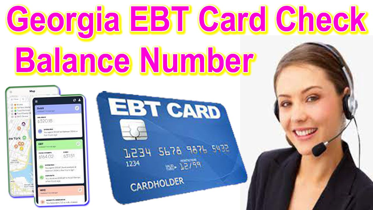 Georgia EBT Card Check Balance Phone Number