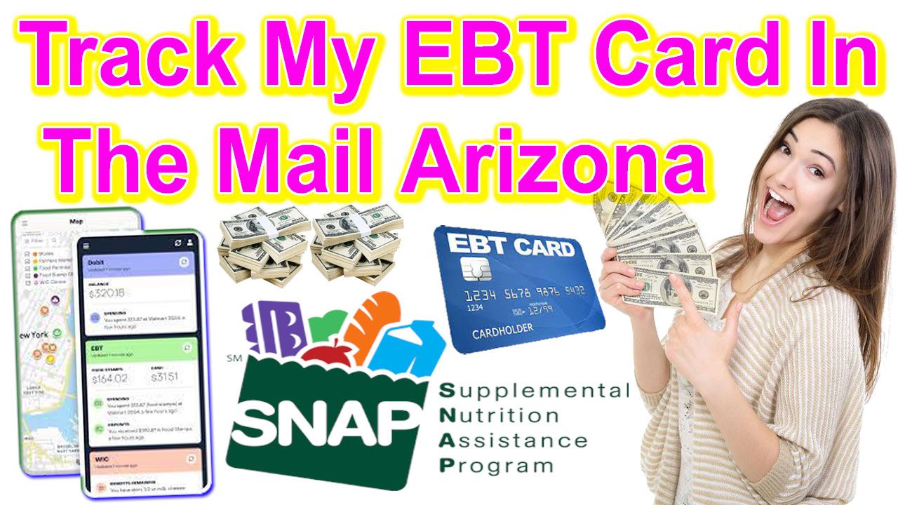 Track My EDT Card In The Mail Arizona
