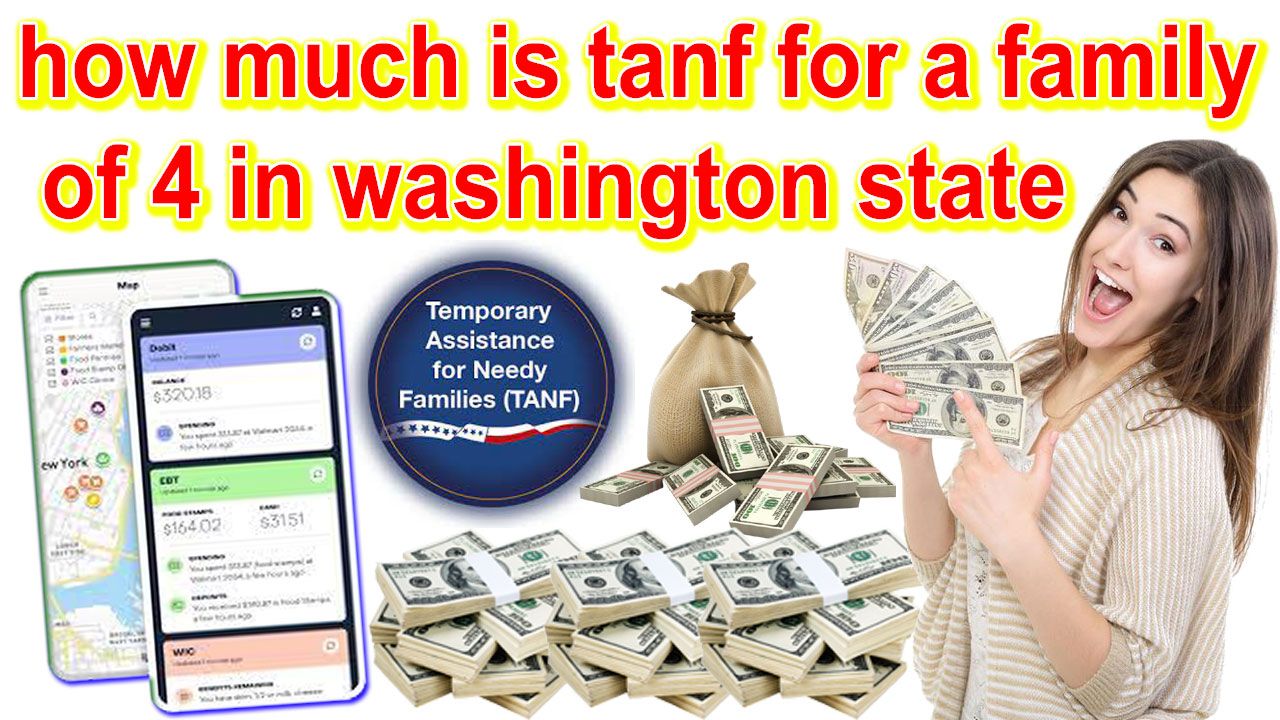 how much is tanf for a family of 4 in washington state