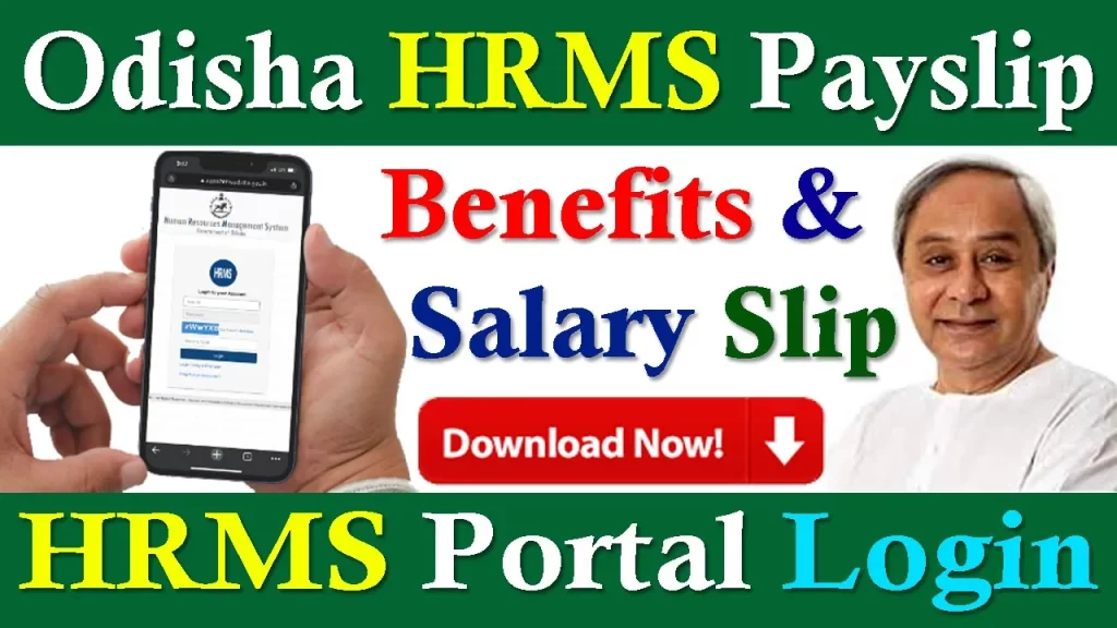 HRMS Odisha, HRMS login, HRMS Railway Employee Login, HRMS portal, HRMS e Pass apply, HRMS Railway, hrms odisha.gov.in login, hrms. gov. in, HRMS Odisha Pay Slip Download, Login @ hrmsorissa.gov.in, View E Service Book, Bill Status, Apply For Leave at Odisha HRMS Portal, App Download, HRMS Odisha Portal Benefits, HRMS Login, Download Odisha HRMS Payslip