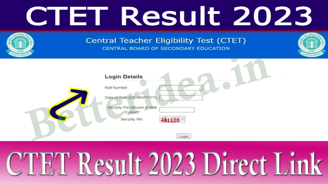 CTET Result 2024 Direct Link CBSE CTET December Scorecard @ ctet.nic.in