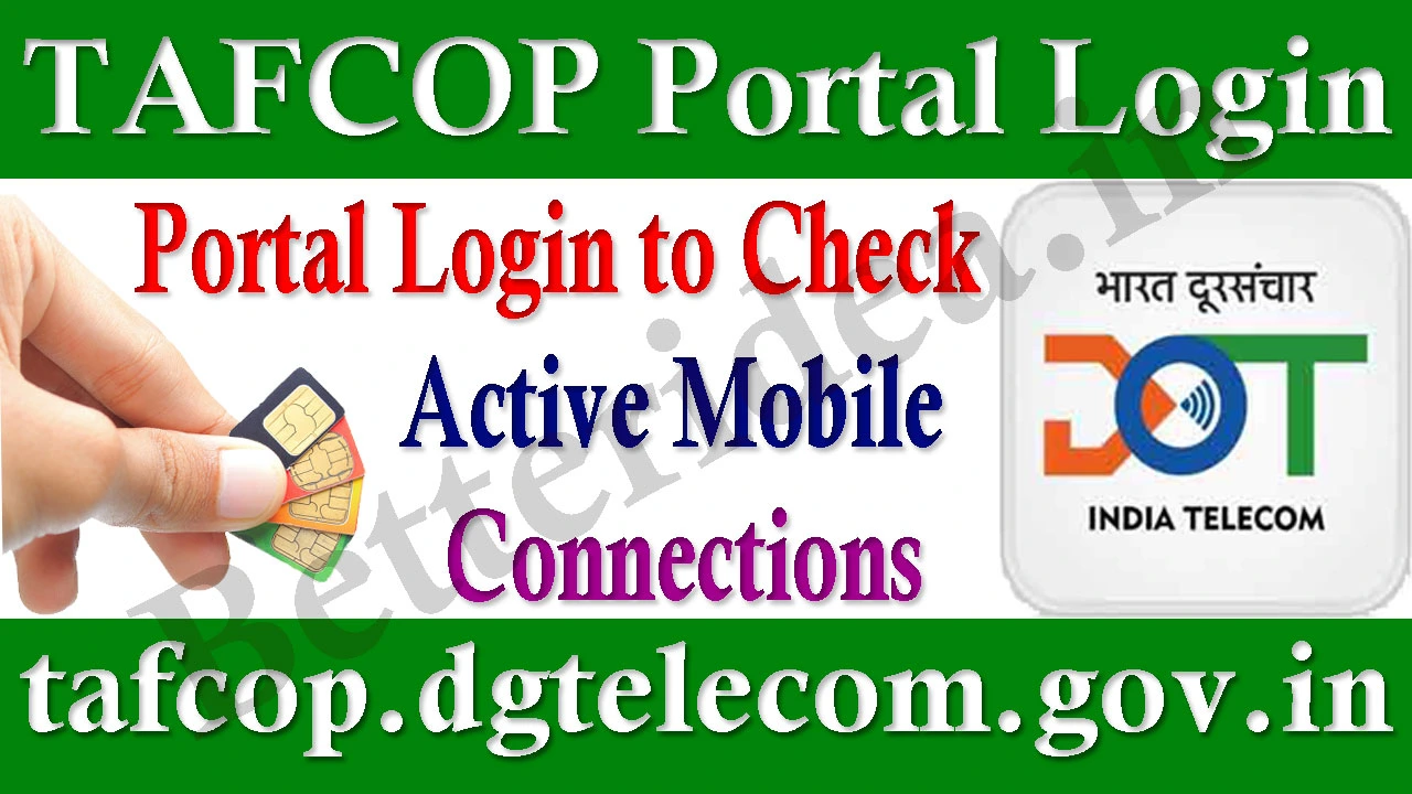 TAFCOP Portal: tafcop.dgtelecom.gov.in Login, Check Active SIM Status