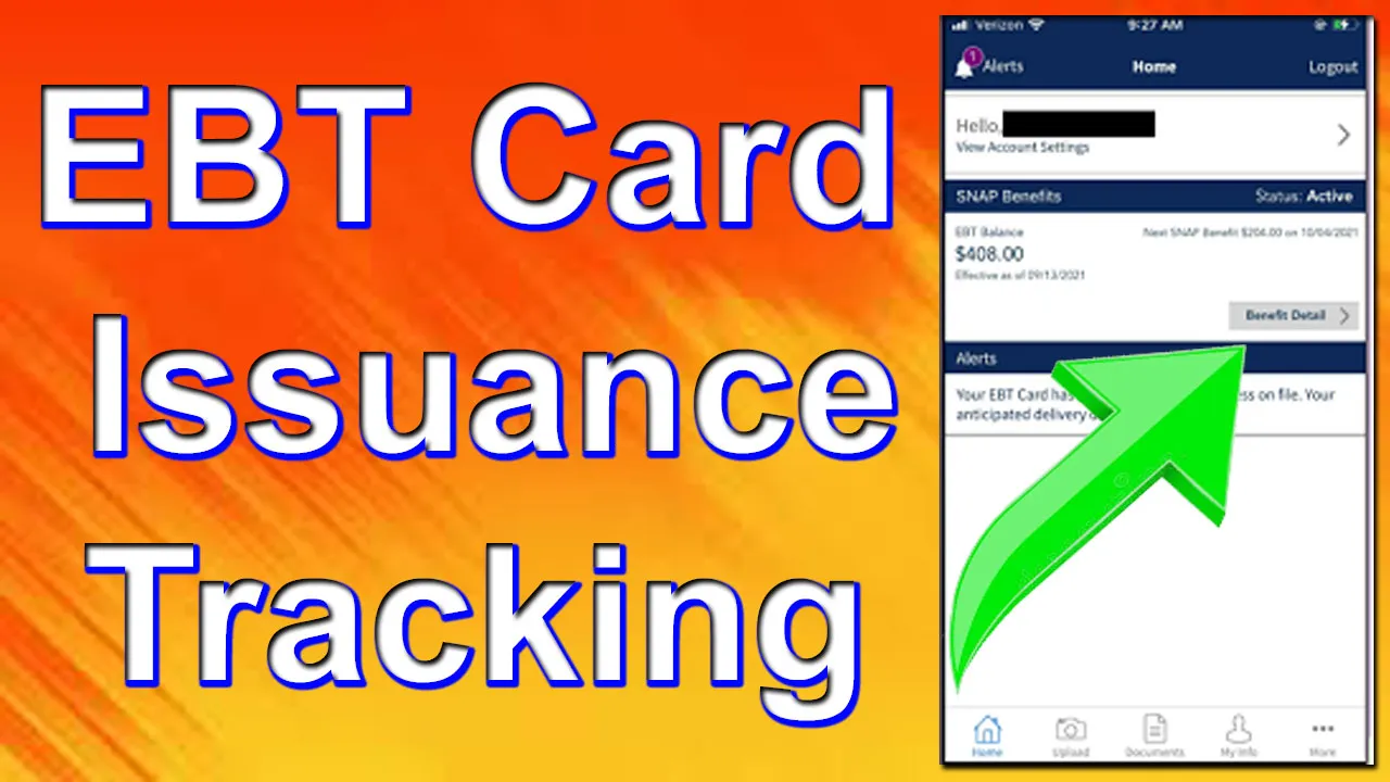 EBT Card Issuance Tracking - Track My EBT Card In The Mail