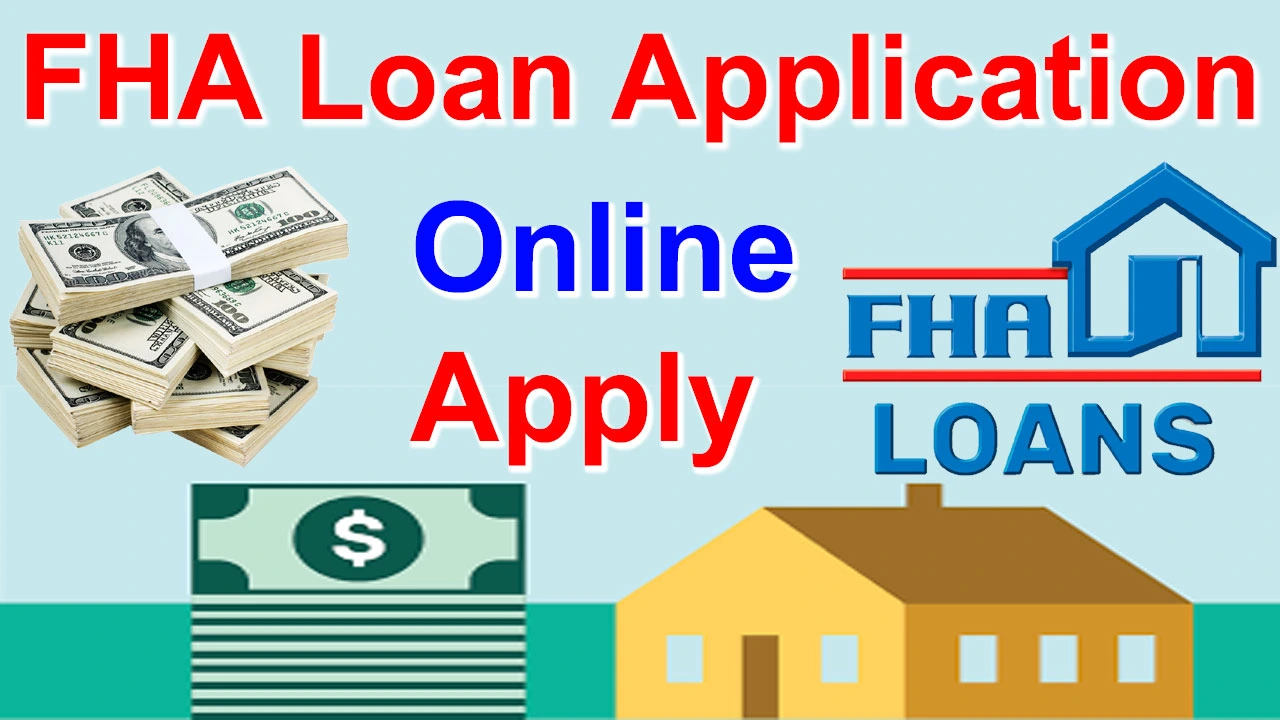 FHA Loan Application | FHA Loan First Time Home Buyer