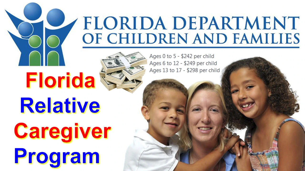 Florida Relative Caregiver Program Benefit And Apply Online Process