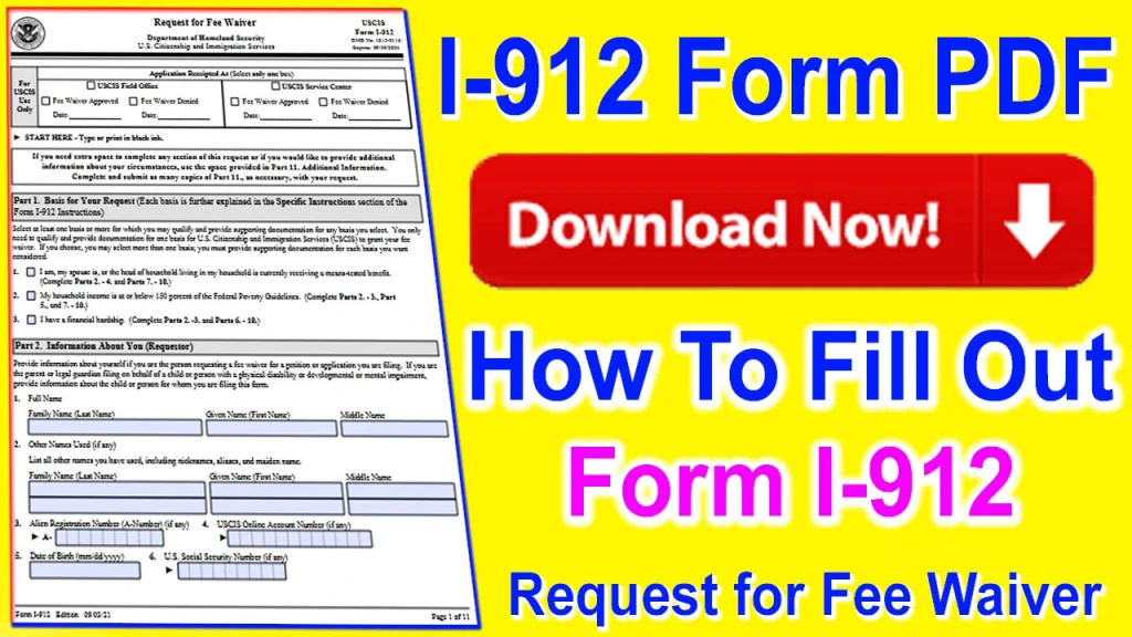 I-912 Form PDF 2023 Download, form i-912 sample, uscis fee waiver form, i-912 fee waiver, i-912 poverty guidelines, uscis fee waiver processing time, i-912p, form i-193, fee waiver for citizenship, I-912 Form PDF, I-912 Form PDF Download, I-912 Form 2023 PDF, I-912 Form Download 2023, I-912 Form 2023 PDF Download, I-912 Form PDF 2023 Download Request for Fee Waiver 