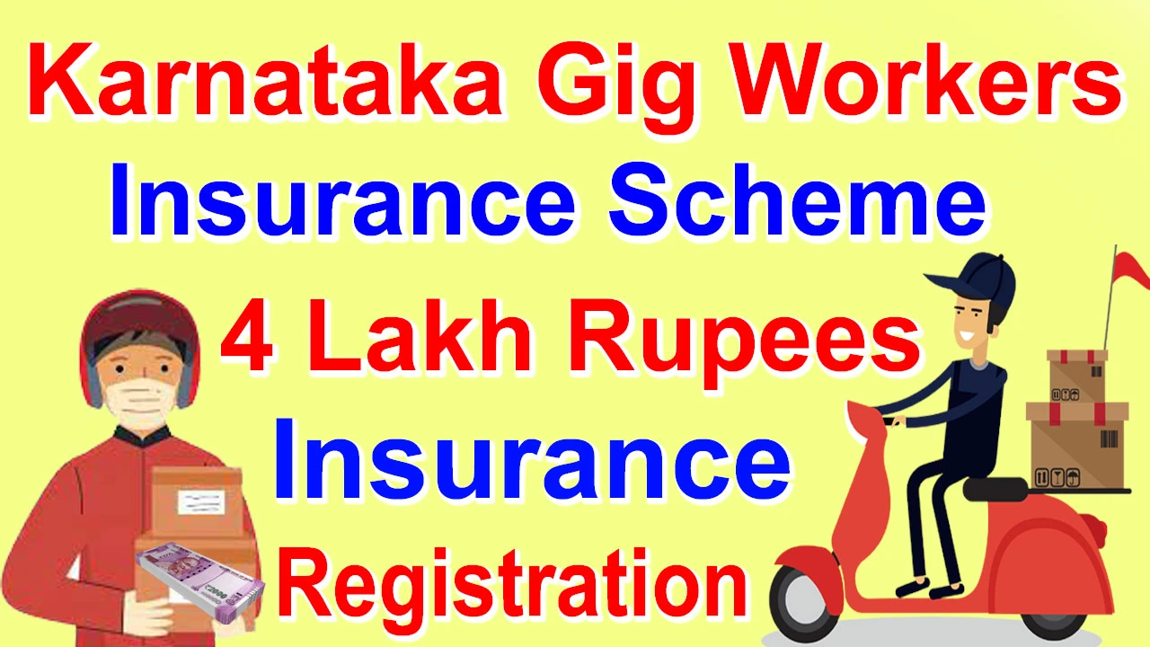 Karnataka Gig Workers Insurance Scheme 2024: Benefits, Eligibility, Apply