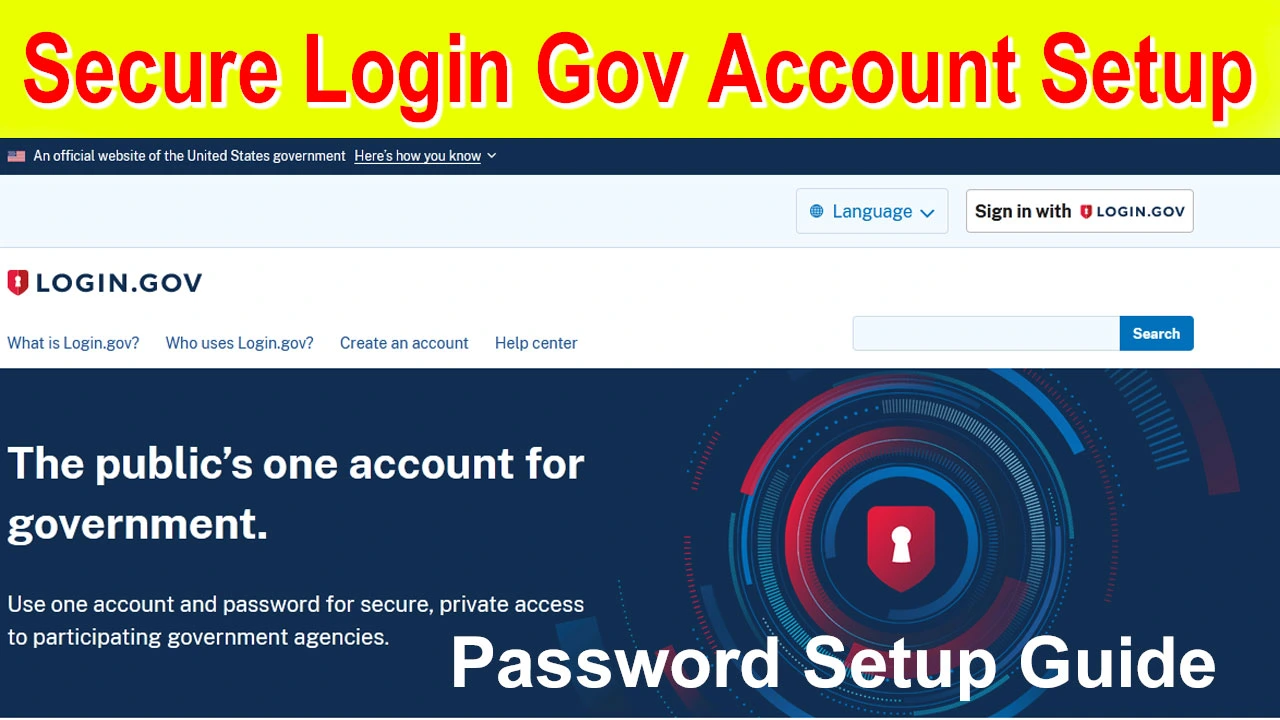 Secure Login Gov Account Setup And Password Setup Guide