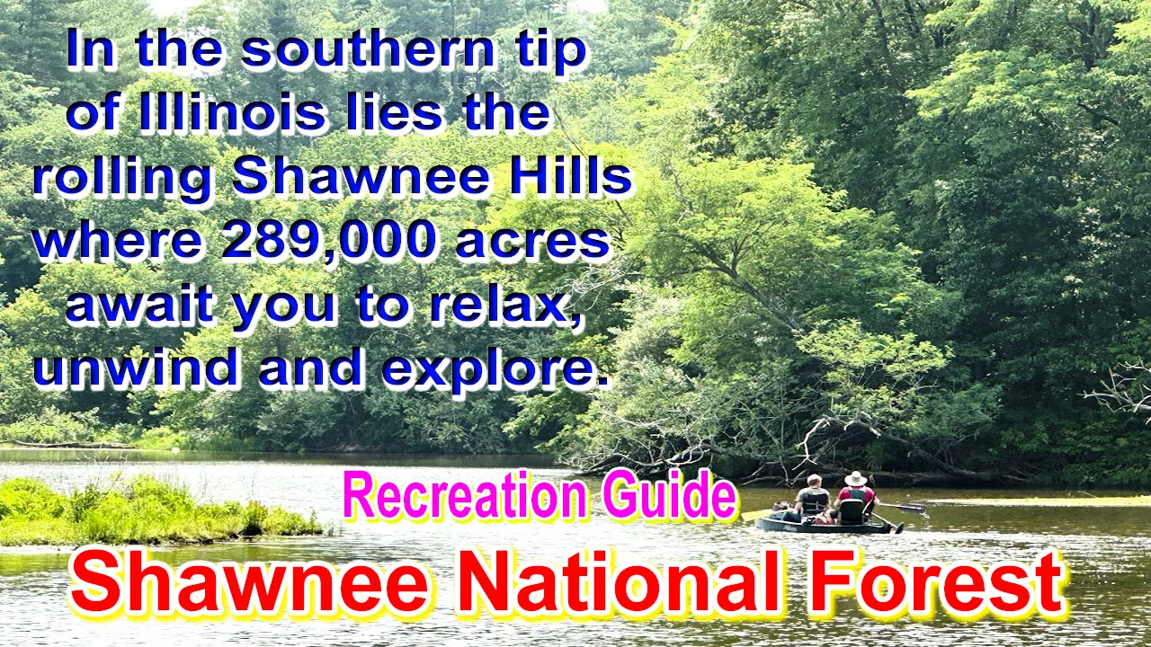 Shawnee National Forest Recreation Guide & Near Me Places To Stay