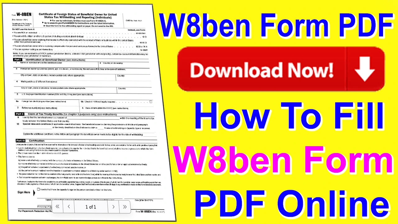 W8ben Form 2024 PDF Download | How To Fill W8ben Form 2024 Online