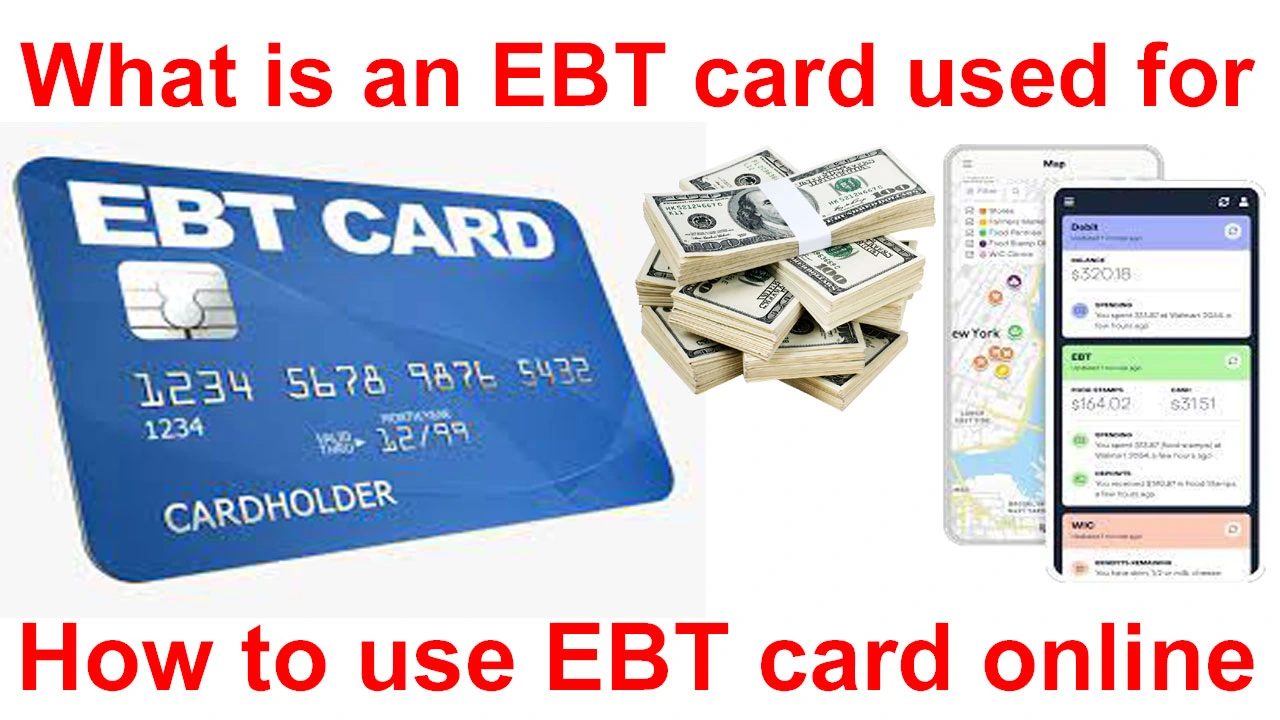 What is an EBT card used for - EBT card online