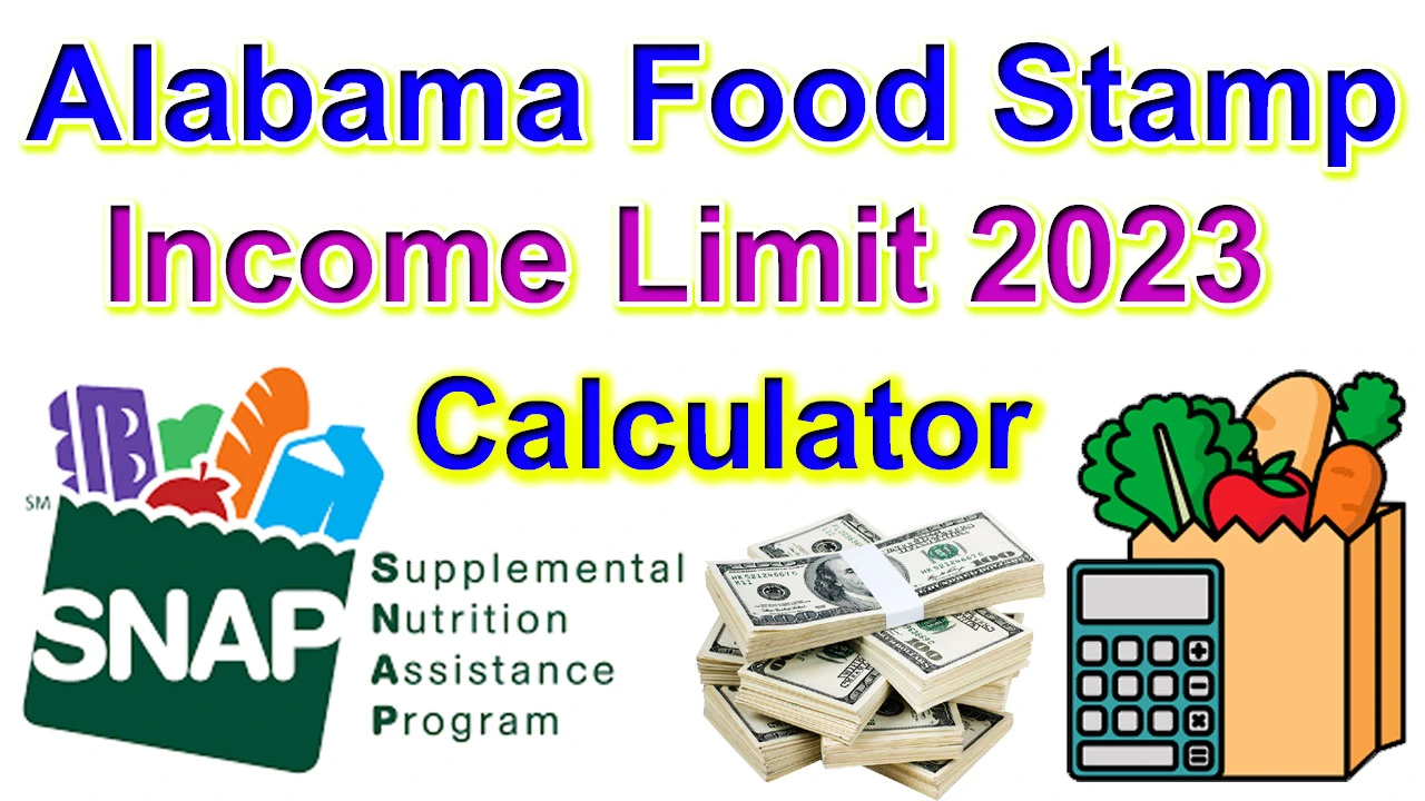 Alabama Food Stamp Limit 2023