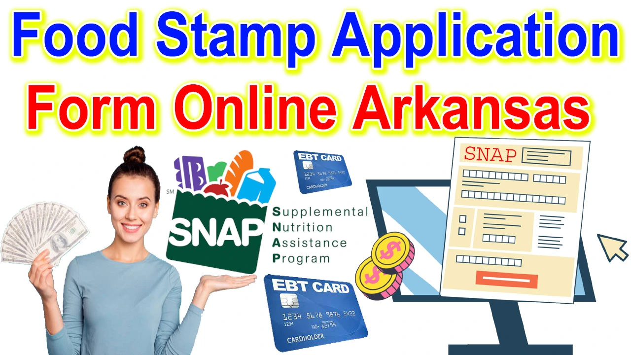Food Stamp Application Form Online Arkansas