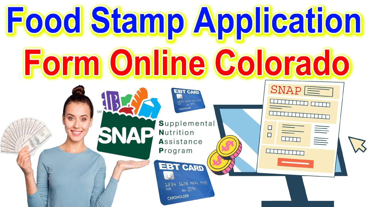Food Stamp Application Form Online Colorado
