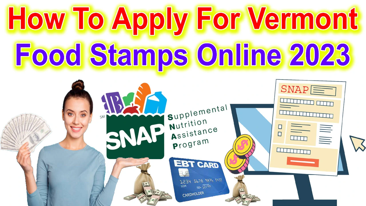 Vermont Food Stamps Application Form PDF 2024