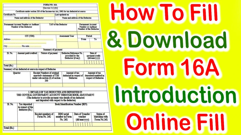 Income Tax Form 16A Download PDF, How to Download Form 16A, How to Fill Form 16A Online, Form 16a online, Form 16a download pdf, form 16a download, form 16a download pdf, download form 16 for salaried employees, How to fill form 16a, income tax form 16 pdf, Income tax form 16 pdf download, income tax form 16 download In Hindi, What is Form 16A, Form No 16A Download
