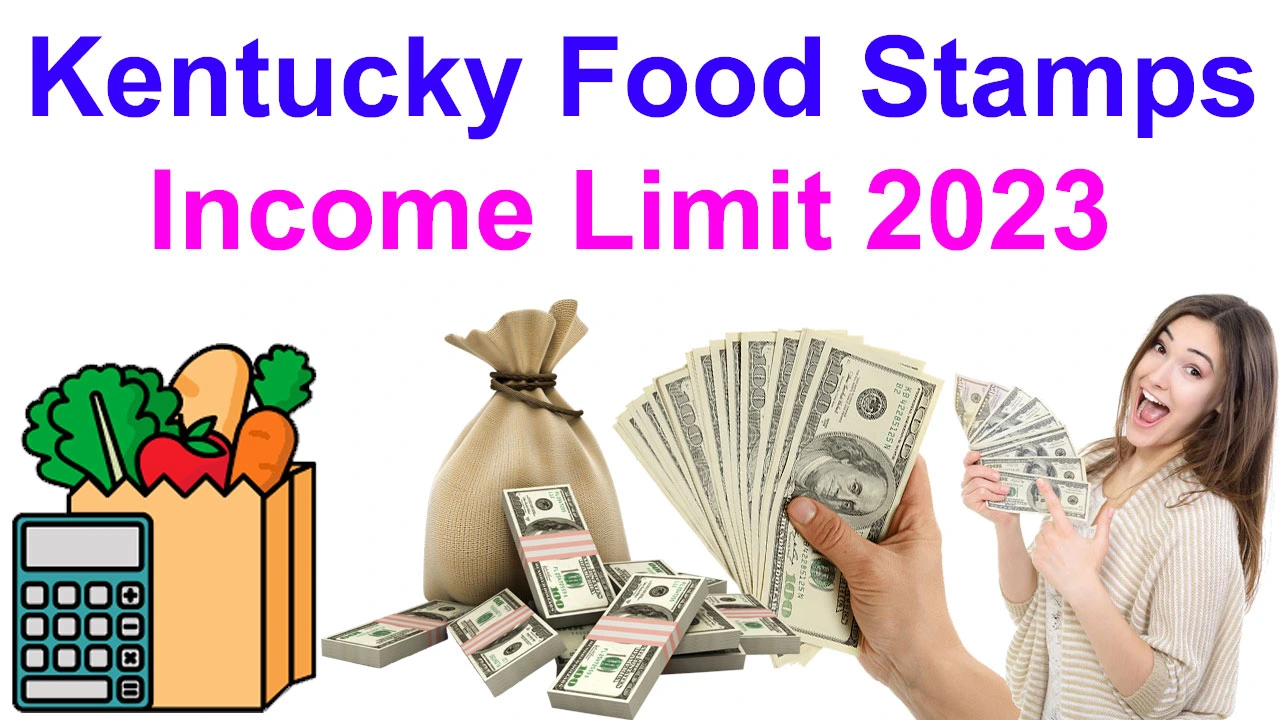Kentucky Food Stamps Income Limit 2024