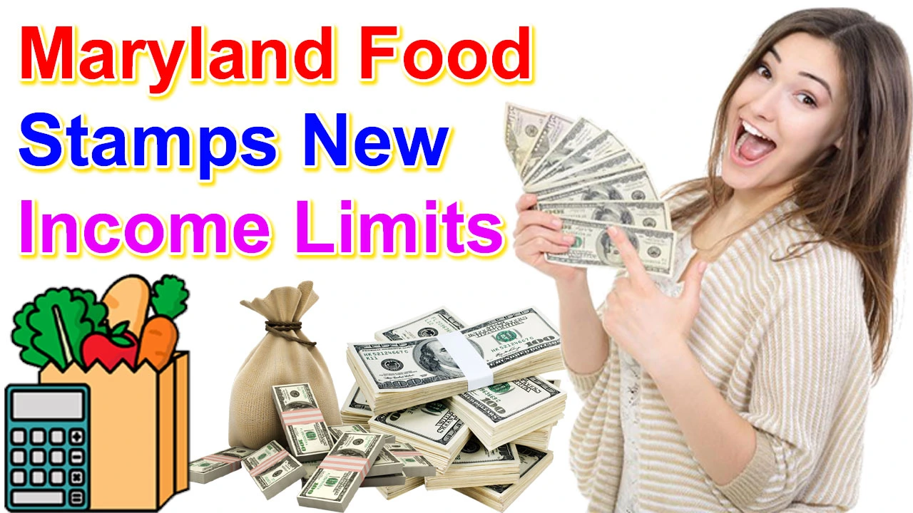 Maryland Food Stamps Income Limit 2024