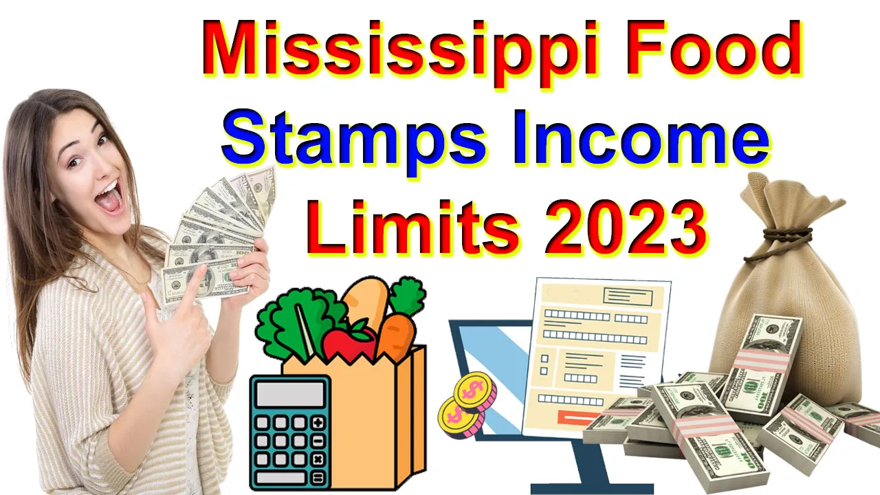 Mississippi Food Stamps Income Limits 2023 1584