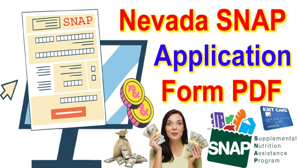 Nevada SNAP Application PDF 2023, Nevada SNAP Application, Nevada SNAP Application Form, Nevada Food Stamps Application Form, nevada snap application online, how to apply for nevada Snap Benefits, How do I apply for SNAP in Nevada, How to Apply for Nevada Food Stamps Online, food stamps nevada application, Nevada SNAP Application PDF, how to apply for food stamps in nevada 