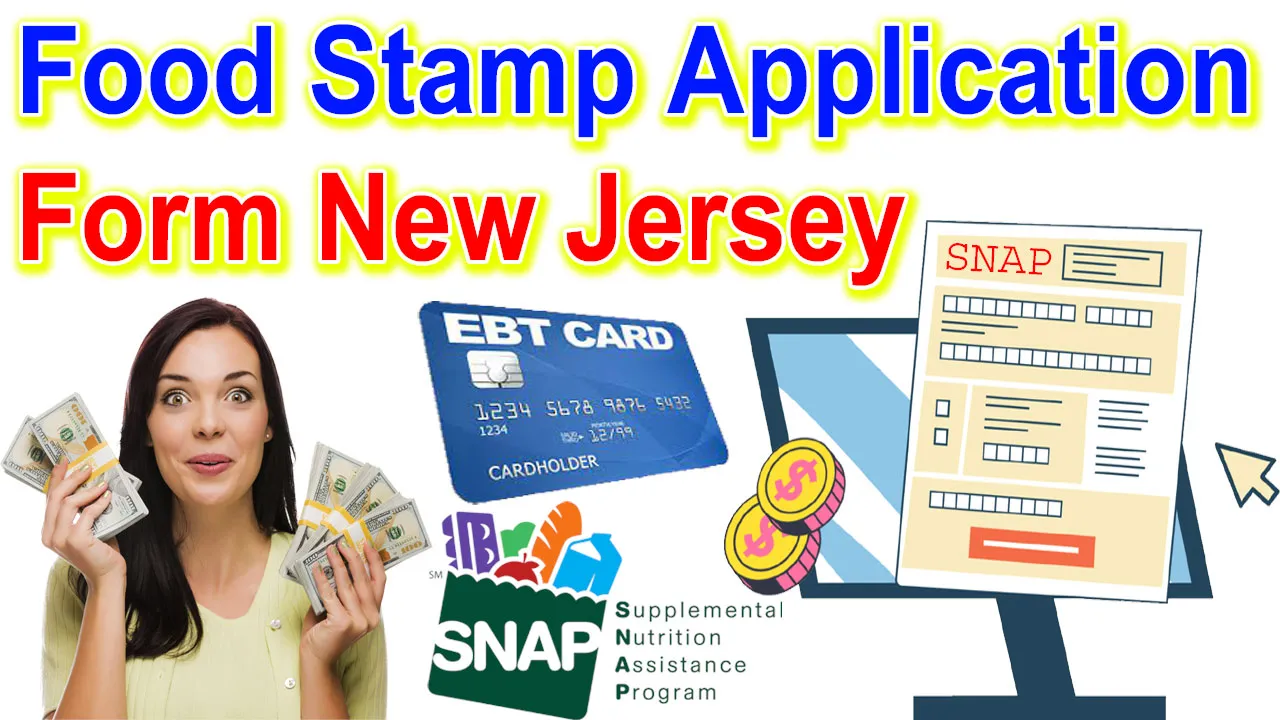 New Jersey Food Stamp Application Form Online 2024