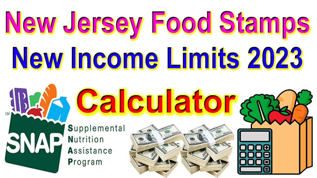New Jersey Food Stamps Limits 2023