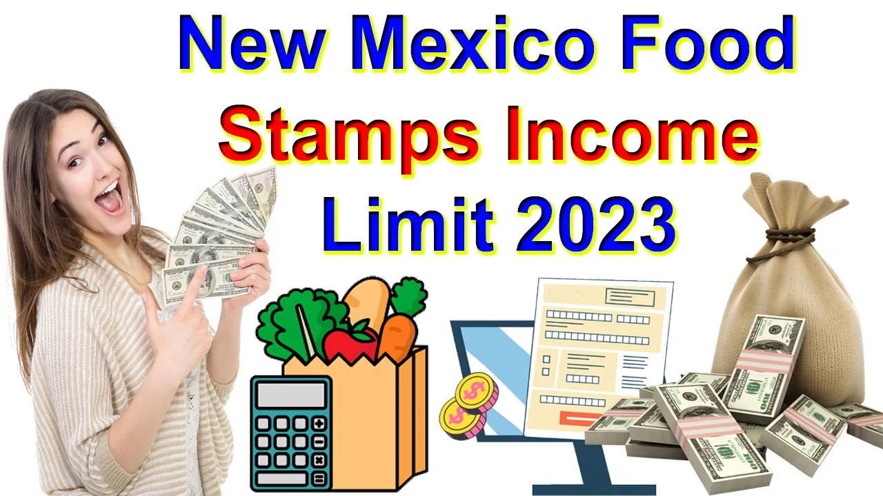 New Mexico Food Stamps Income Limit 2024 And Eligibility