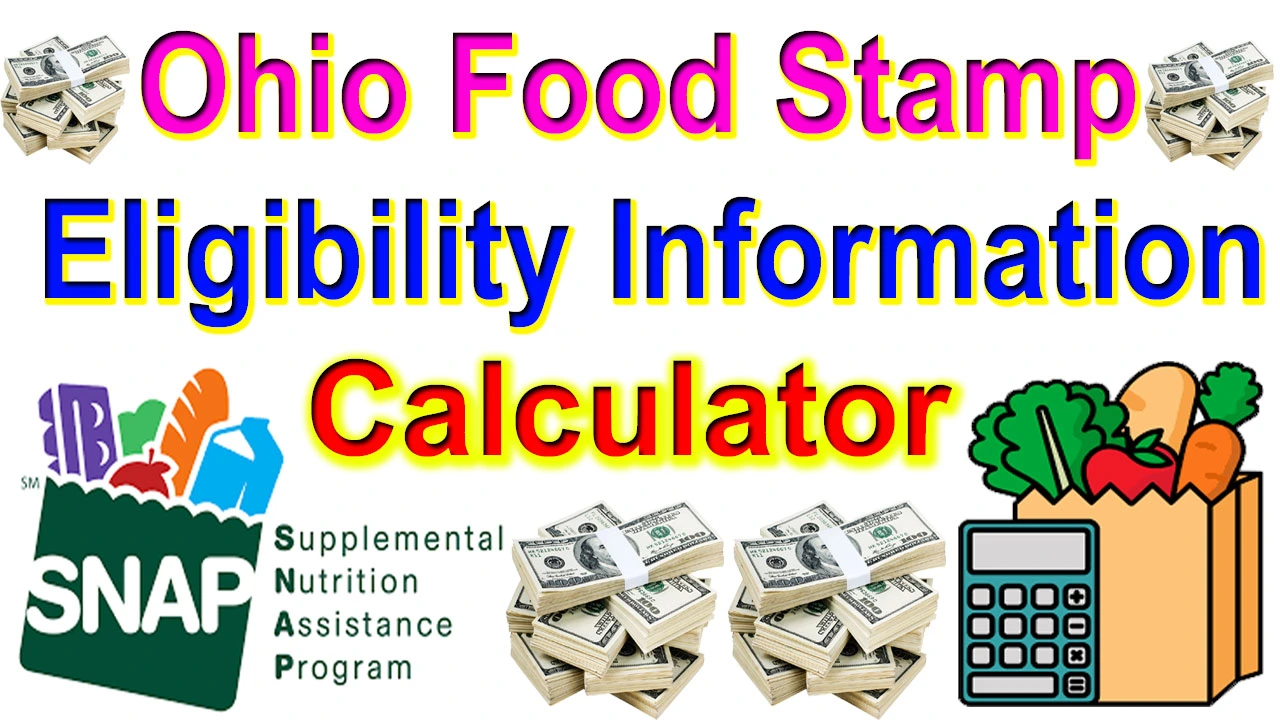 Ohio Food Stamp Calculator 2023 Ohio SNAP Eligibility Information