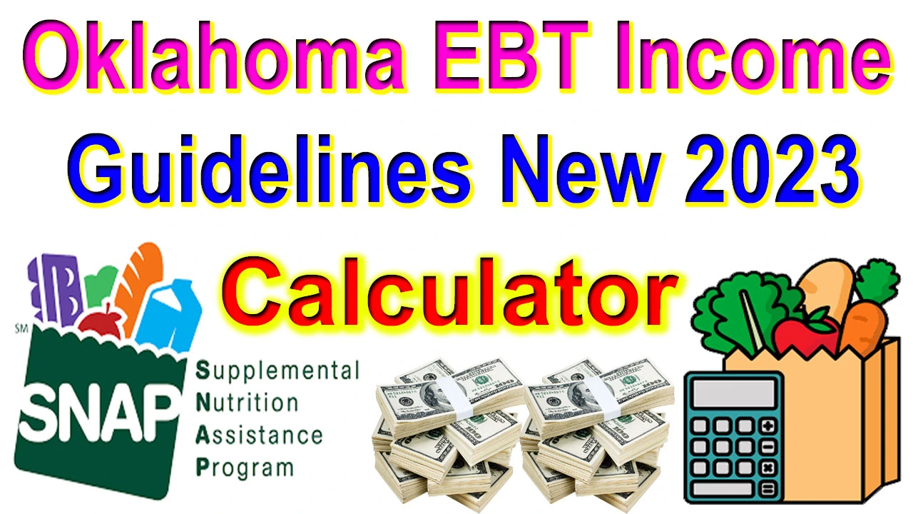 Oklahoma EBT Income Guidelines 2024