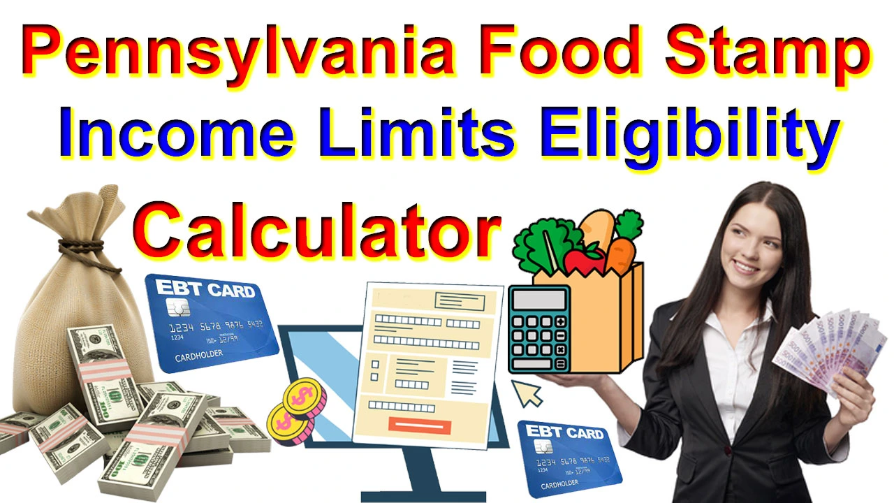 Pennsylvania Food Stamp Income Limits 2024 PA SNAP Eligibility