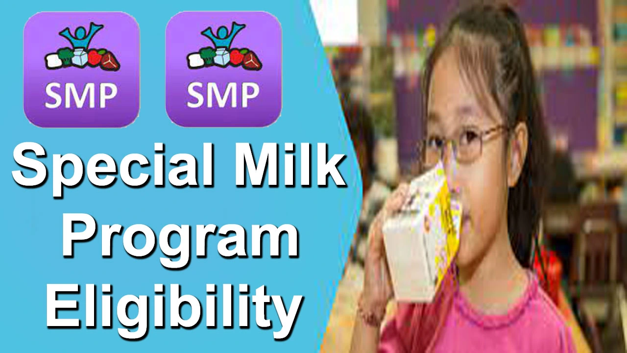 Special Milk Program Eligibility 2024