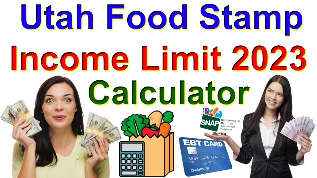 Utah Food Stamp Limit 2024