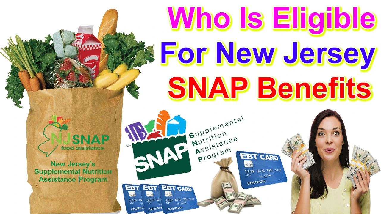 Who Is Eligible For New Jersey SNAP Benefits 2024