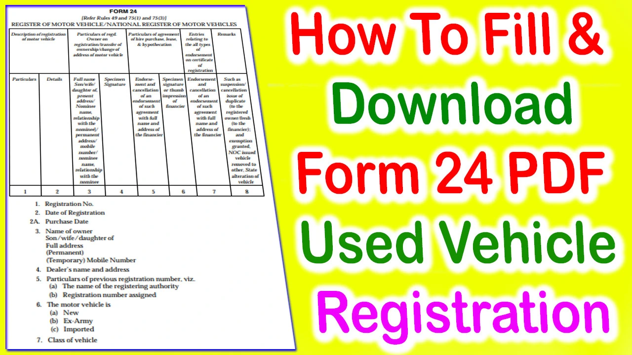 Form 24 PDF Download Used For Registration Motor Vehicle