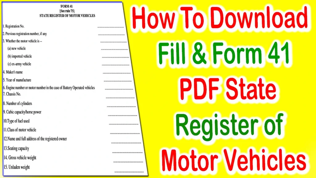 Form 41 PDF Download, Form 41 PDF State Register of Motor Vehicles, form 41 pdf, How To Fill Out Form 41 PDF, State Register of Motor Vehicles form 41 PDF, Form 41 PDF 2023, Form 41 Download PDF, form 20 rto rajasthan, 41 form pdf download, How To Download Form 41 PDF, Form 41 PDF 2023, form 41 pdf state registration of motor vehicle, form 41 pdf download Hindi, form 41 pdf 2023 