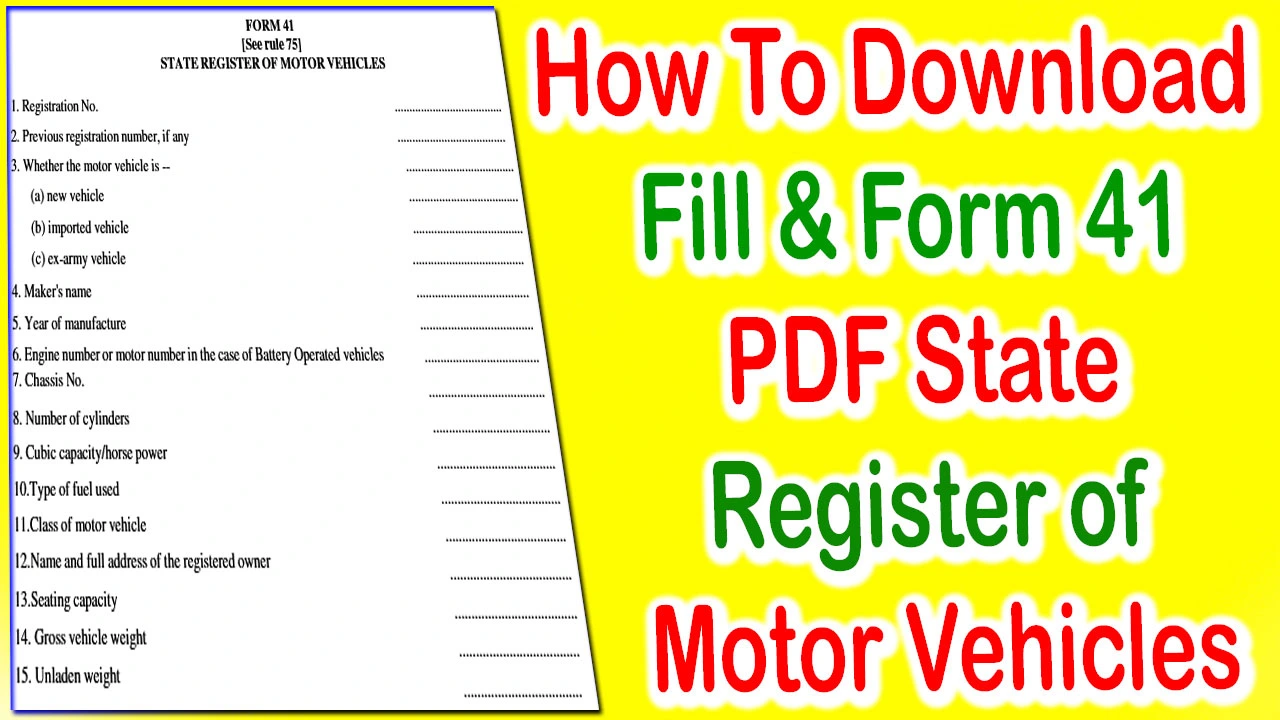 Form 41 PDF Download - Form 41 PDF State Register of Motor Vehicles