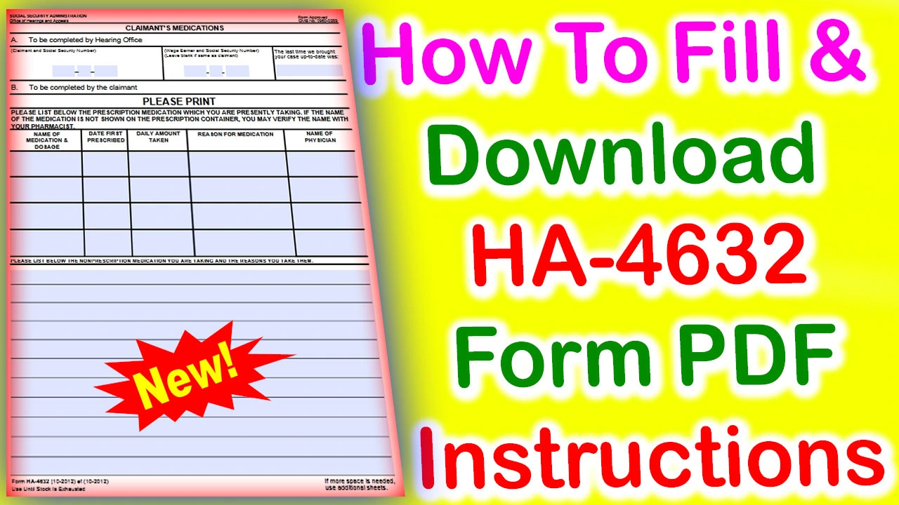 Form HA-4632 PDF Download - How To Fill Form HA-4632 For Claimant