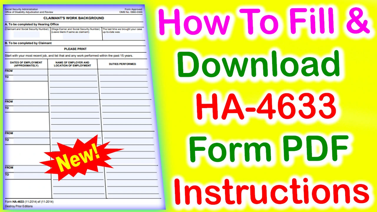 Form HA 4633 PDF Download - How To Fill Form HA 4633 For Claimant