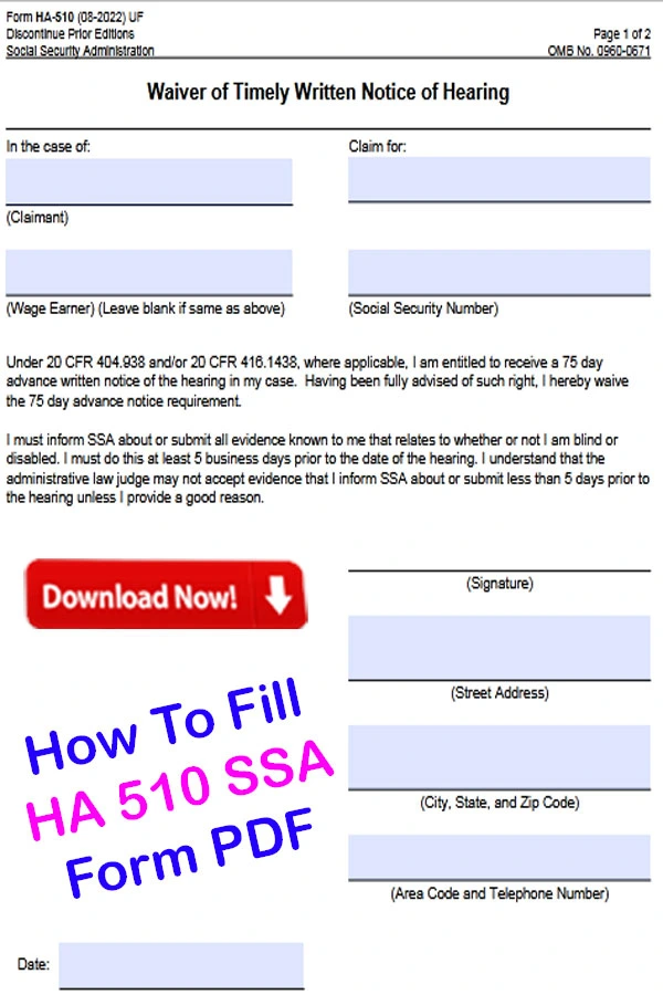 Ha 510 Form PDF Download, How To Fill Out HA 510 Form PDF, HA 510 Form PDF, HA 510 Form Download, HA 510 Form Download PDF, Ssa ha 510 form pdf download, Ssa ha 510 form pdf, form HA 510 instructions, Waiver of Timely Written Notice of Hearing, How To Download Ha 510 Form PDF, form ha 510 pdf free, ha 510 ssa, HA-510 Waiver of Written Notice of Hearing, HA 510 Form 