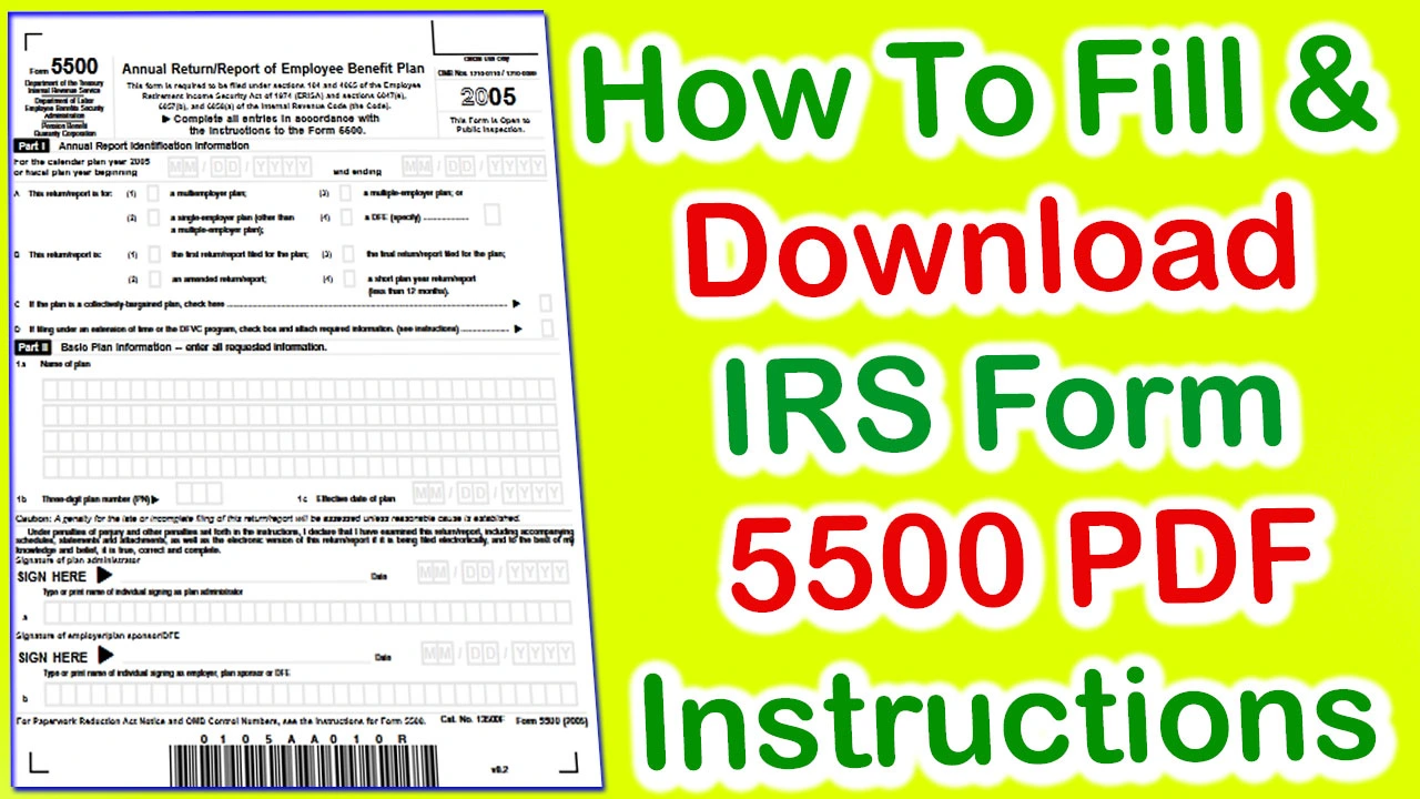 IRS Form 5500 PDF Download - Form 5500 Filling Instructions PDF