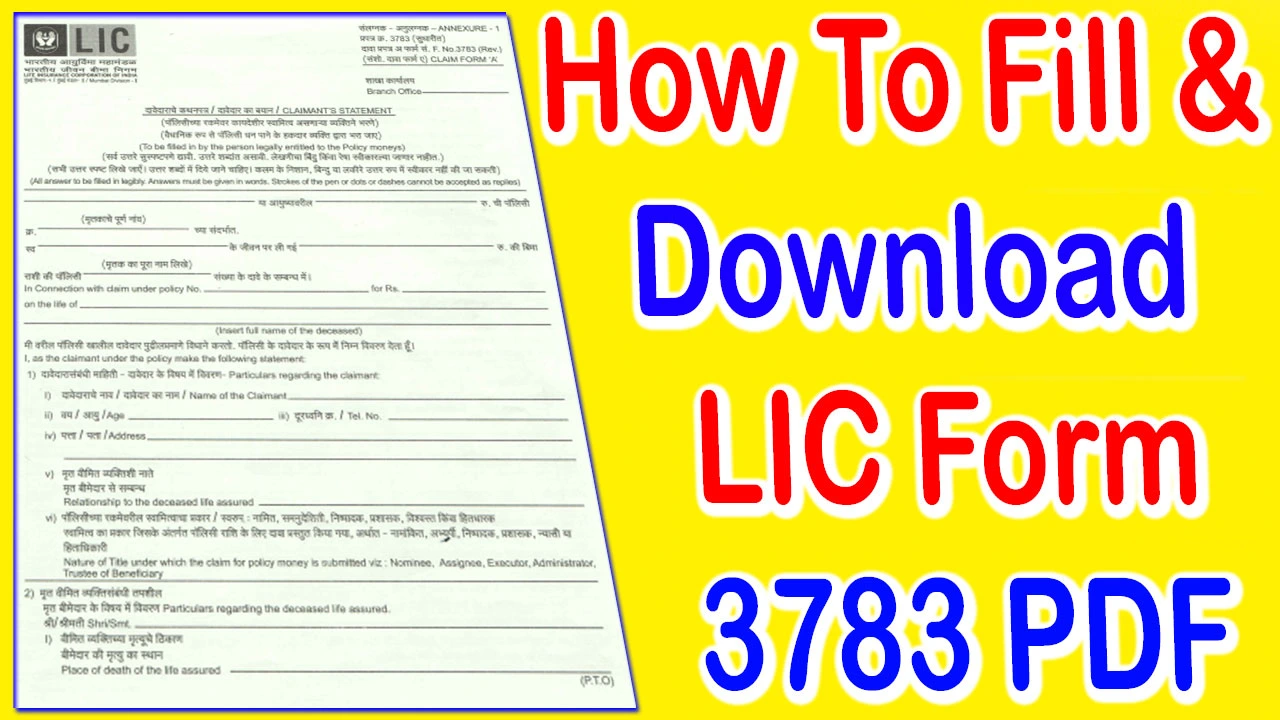 LIC Form 3783 PDF Download | How To Fill LIC Form 3783 PDF