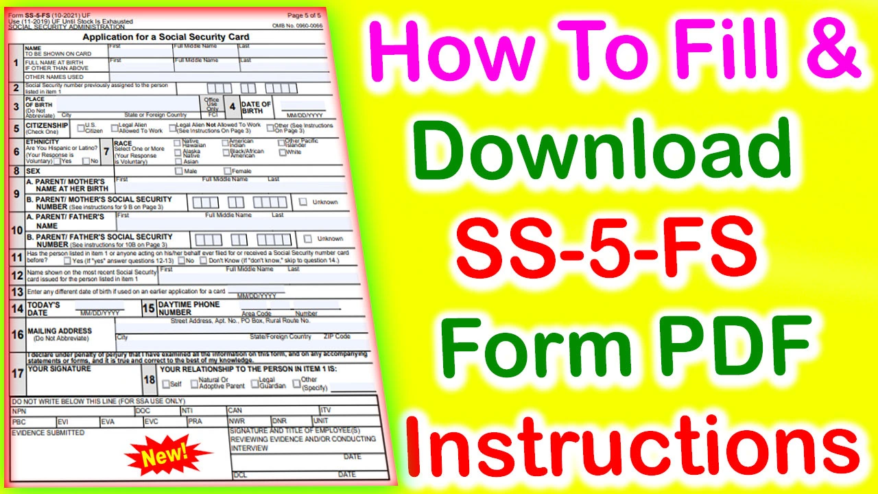 SS-5-FS Form PDF Download - How To Fill Out SS-5-FS Form PDF